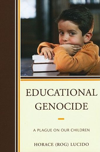 educational genocide,a plague on our children