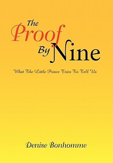 the proof by nine,what the little prince tries to tell us