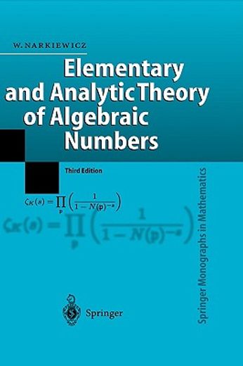 elementary and analytic theory of algebraic numbers