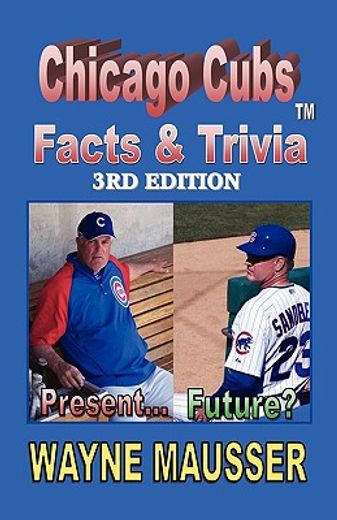 chicago cubs facts & trivia™