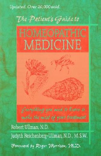 the patient´s guide to homeopathic medicine (en Inglés)