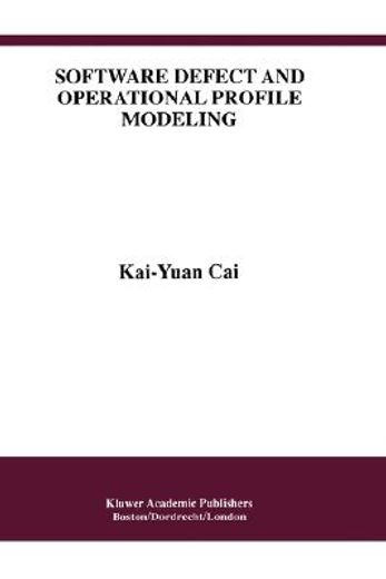 software defect and operational profile modeling