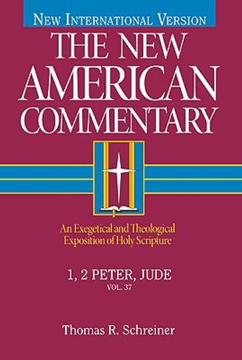the new american commentary,1 peter, jude (en Inglés)