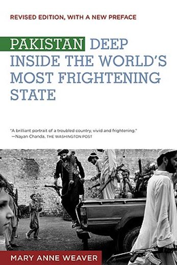 pakistan,deep inside the world´s most frightening state