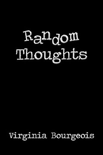 random thoughts