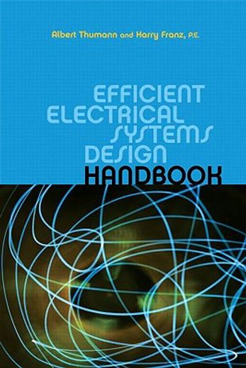 efficient electrical systems design handbook