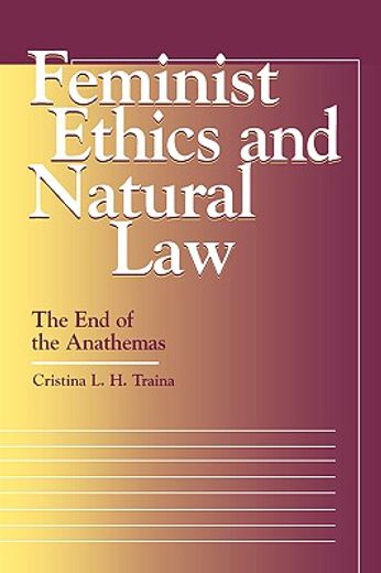 feminist ethics and natural law,the end of the anathemas