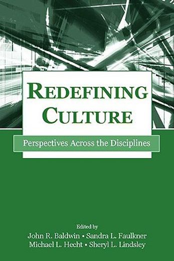 redefining culture,perspectives across the disciplines
