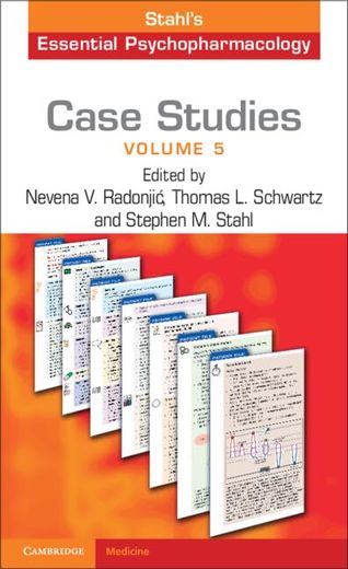 Case Studies: Stahl's Essential Psychopharmacology: Volume 5 (en Inglés)