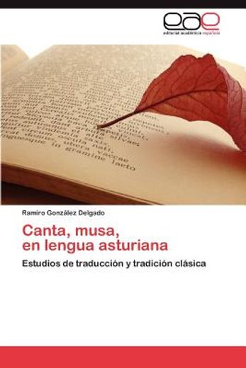 canta, musa, en lengua asturiana (in Spanish)