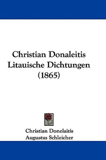 christian donaleitis litauische dichtungen