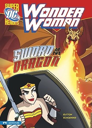 Wonder Woman: Sword of the Dragon (en Inglés)