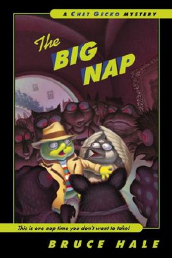 the big nap,from the tattered cas of chet gecko, private eye