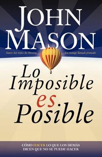 imposible es posible, lo (in Spanish)