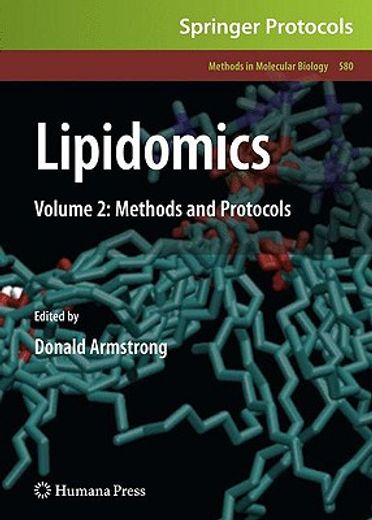 Lipidomics: Volume 2: Methods and Protocols (en Inglés)