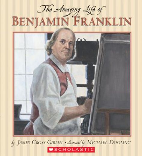 amazing life of benjamin franklin