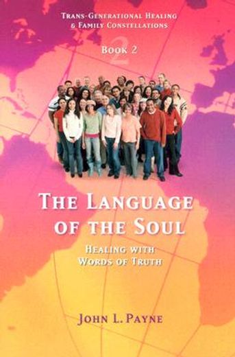 the language of the soul,healing with words of truth