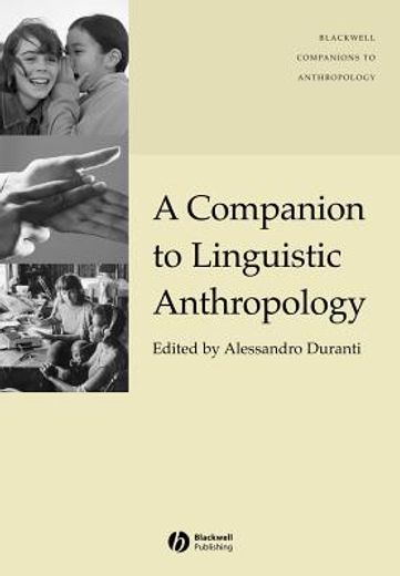 a companion to linguistic anthropology (in English)