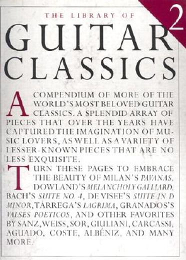 the library of guitar classics 2