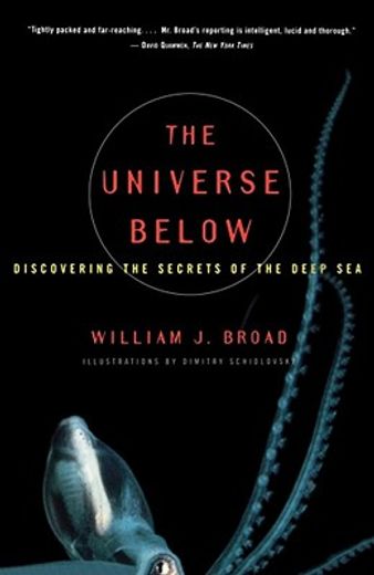 the universe below,discovering the secrets of the deep sea (en Inglés)