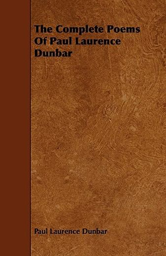 the complete poems of paul laurence dunbar