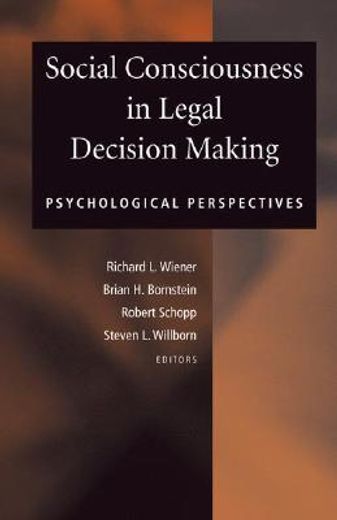 social consciousness in legal decision making,psychological perspectives