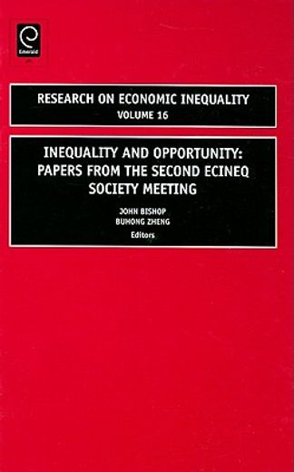 inequality and opportunity,papers from the second ecineq society meeting