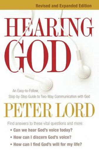 hearing god,an easy-to-follow, step-by-step guide to two-way communication with god (in English)