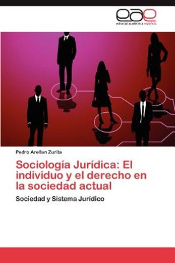 Libro Sociolog A Jur Dica El Individuo Y El Derecho En La Sociedad