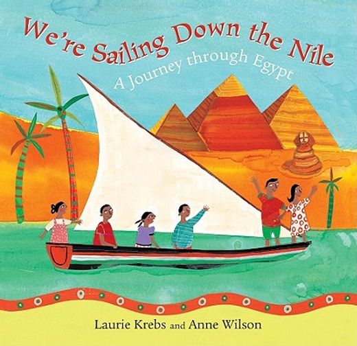 we´re sailing down the nile,a journey through egypt (in English)