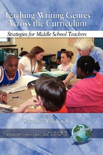 teaching writing genres across the curriculum,strategies for middle school teachers