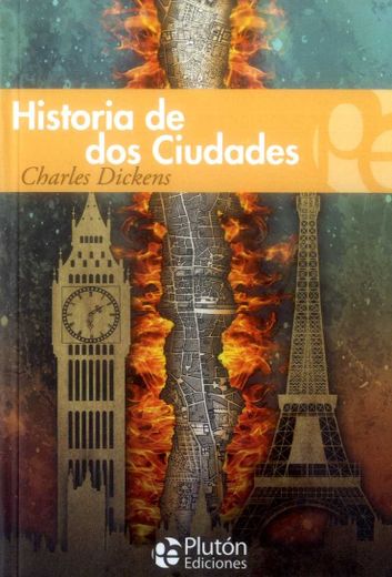 Historia de dos ciudades (in Spanish)