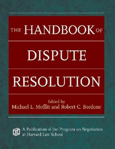 the handbook of dispute resolution (en Inglés)