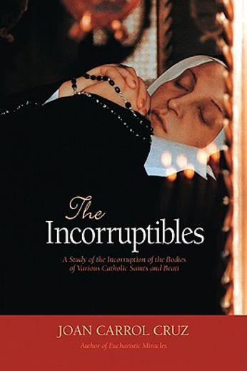 incorruptibles