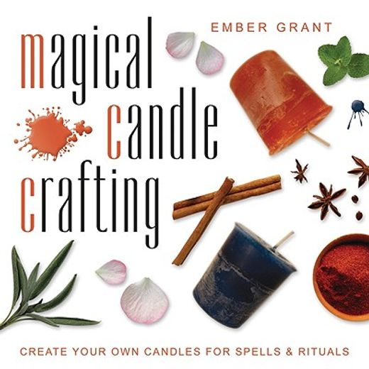 magical candle crafting,create your own candles for spells & rituals