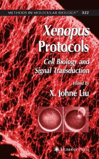 xenopus protocols,cell biology and signal transduction