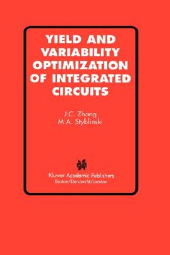 yield and variability optimization of integrated circuits (en Inglés)