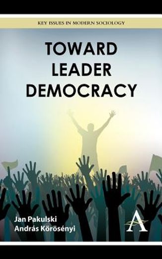 toward leader democracy (en Inglés)