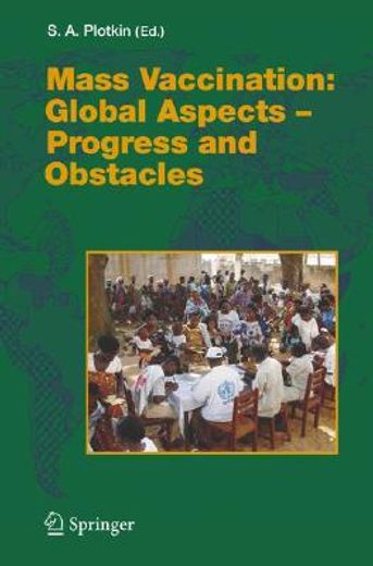 mass vaccination: global aspects - progress and obstacles (en Inglés)