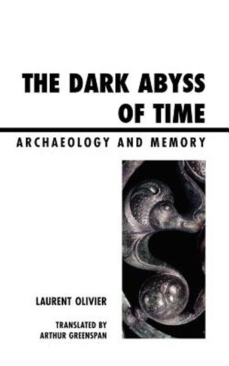 the dark abyss of time (en Inglés)