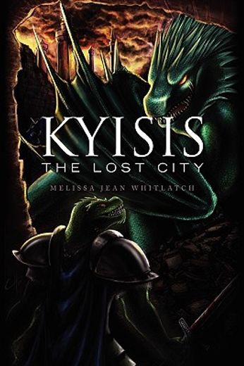kyisis,the lost city