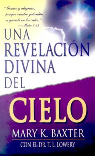 una revelacion divina del cielo/ a divine revelation of the sky (in Spanish)