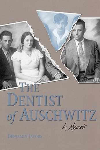 the dentist of auschwitz,a memoir
