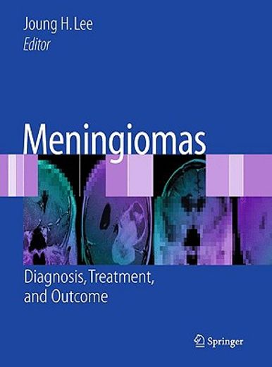 meningiomas,diagnosis, treatment and outcome