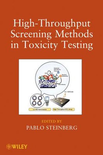 High-Throughput Screening Methods in Toxicity Testing (en Inglés)