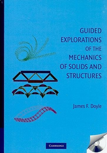 guided explorations of the mechanics of solids and structures