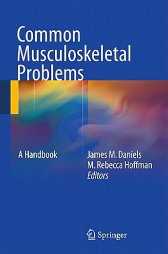 common musculoskeletal problems in primary care,a handbook