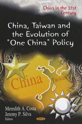 china, taiwan and the evolution of one china policy
