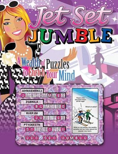 Jet Set Jumble(r): A Wealth of Puzzles to Enrich Your Mind (en Inglés)
