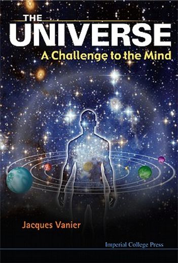 the universe,a challenge to the mind